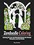 Zendoodle Coloring: Coloring 30 Love and Mandala Designs for Mindful Relaxation and Anti Stress (coloring book, love coloring page, mandala coloring books for adults)