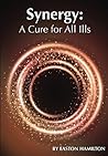 Synergy: A Cure f...