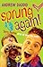 Sprung Again!