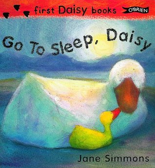 Go to Sleep, Daisy (Hardcover)