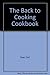 The back to cooking cookbook