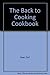 The back to cooking cookbook