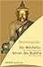 Dhammapada, die Weisheitslehren des Buddha by Anonymous