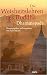 Die Weisheitslehren Des Buddha by Anonymous