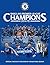 Chelsea FC Champions Book 2...