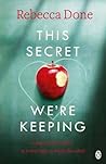 This Secret We're...