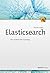 Elasticsearch: Ein praktisc...