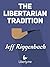 The Libertarian Tradition