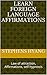 Learn Foreign Language Affirmations: Positive Daily Affirmations to Help You Be More Open to Learn a Foreign Language Using the Law of Attraction, Self-Hypnosis, Guided Meditation and Sleep Learning