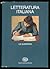 Letteratura italiana. V: Le...