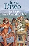 Au temps où la Joconde parlait by Jean Diwo