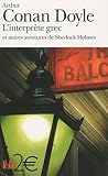 L'interprète Grec et autres aventures de Sherlock Holmes by Arthur Conan Doyle