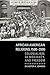 African American Religions, 1500–2000 by Sylvester A. Johnson