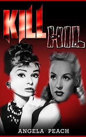 Kill Hil (Kindle Edition)