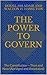 The Power to Govern: The Constitution -- Then and Now (Abridged and Annotated)