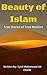 Beauty of Islam by Syed mohammed ali khatib