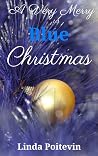 A Very Merry Blue Christmas A Very Merry Blue Christmas