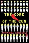 The Core of the Sun by Johanna Sinisalo
