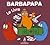 Barbapapa: Le Livre