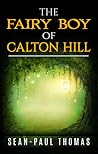 The Fairy Boy of Calton Hill