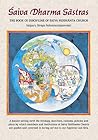 Saiva Dharma Sastras: The Book of Discipline of Saiva Siddhanta Church Saiva Dharma Sastras: The Book of Discipline of Saiva Siddhanta Church