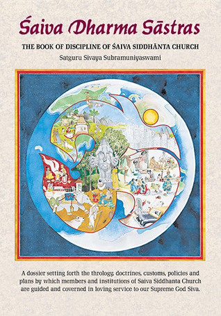 Saiva Dharma Sastras: The Book of Discipline of Saiva Siddhanta Church