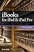 iBooks for iPad & iPad Pro (Vole Guides)