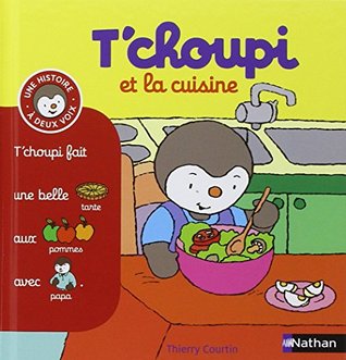 T'choupi et la cuisine (Hardcover)