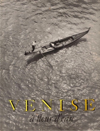 Venise a fleur d'eau (Hardcover)