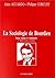 La sociologie de Bourdieu by Alain Accardo