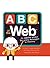 ABCs of the Web