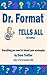 Dr. Format Tells All: Everything you need to format your screenplay (2022 edition)