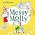 Messy Molly