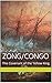 Zong/Congo: The Covenant of...