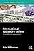 International Monetary Reform: A Specific Set of Proposals (Europa Economic Perspectives)