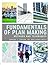 Fundamentals of Plan Making...