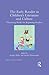The Early Reader in Children's Literature and Culture by Jennifer Miskec