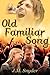 Old Familiar Song