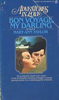 Bon Voyage My Darling (Mass Market Paperback)