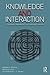 Knowledge and Interaction by Andrea A. diSessa
