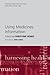 Using Medicines Information (Harnessing Health Information S)
