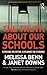 The Truth About Our Schools: Exposing the myths, exploring the evidence
