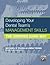Developing Your Dental Team's Management Skills by Michael R. Young