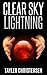 Clear Sky Lightning