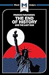 A Macat analysis of Francis Fukuyama's The End of History and the Last Man