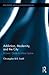 Addiction, Modernity, and the City: A Users’ Guide to Urban Space (Routledge Advances in Sociology)