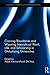 Crossing Boundaries and Weaving Intercultural Work, Life, and Scholarship in Globalizing Universities (Routledge Research in Higher Education)