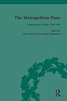 The Metropolitan Poor: Semifactual Accounts, 1795–1910