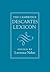 The Cambridge Descartes Lexicon