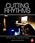 Cutting Rhythms: Intuitive Film Editing